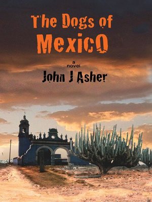 cover image of The Dogs of Mexico